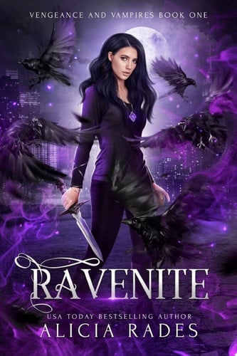Ravenite A Free Urban Fantasy Novel by Alicia Rades