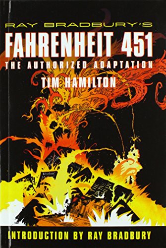 Ray Bradbury's Fahrenheit 451 by Tim Hamilton