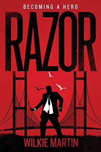 Razor Fantasy Thriller - Becoming a Hero (Large Print) by Wilkie Martin
