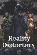 Reality Distorters Fantasy Book About Virtual Worlds, Starships, Space Aliens by Victor M D