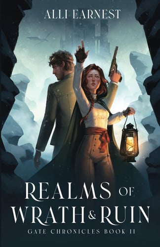 Realms of Wrath and Ruin A Science Fantasy Romance Series by Alli Earnest