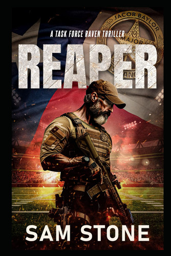 Reaper: A Task Force Raven Thriller- Book1 (Task Force Raven Series) by Stone, Sam