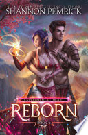 Reborn: A Slow Burn Romantic Fantasy by Shannon Pemrick