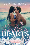Reckless Hearts by Claire Raye