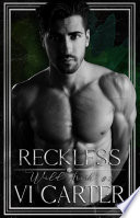 Reckless by Vi Carter