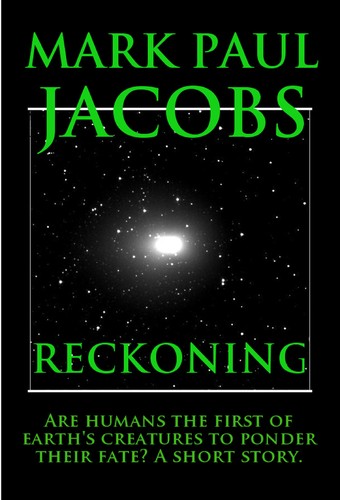 Reckoning by Mark Paul Jacobs