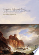 Recognizing the Romantic Novel by Jillian Heydt-Stevenson