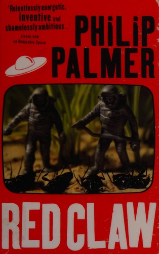Red claw by Philip Palmer