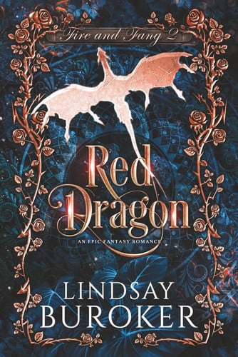 Red Dragon - A Fantasy Romance Adventure by Lindsay Buroker
