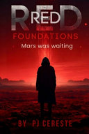 Red Foundations by P. J. Cereste