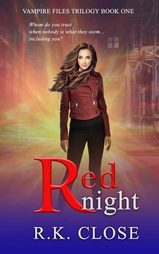 Red Night Urban Fantasy by R. K. Close