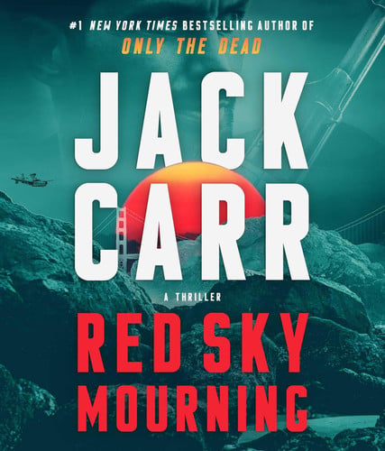 Red Sky Mourning: A Thriller (7) (Terminal List) by Carr, Jack