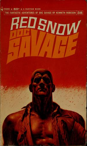 Red snow by Kenneth Robeson