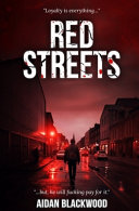 Red Streets by Aidan Blackwood