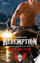 Redemption: A Defiance Novel by Stephanie Tyler