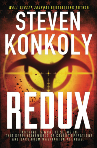 Redux A Black Flagged Thriller by Steven Konkoly
