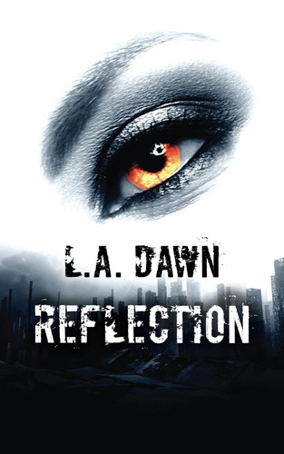 Reflection by DAWN, L.A.