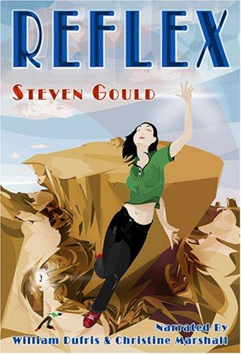 Reflex by Steven Gould