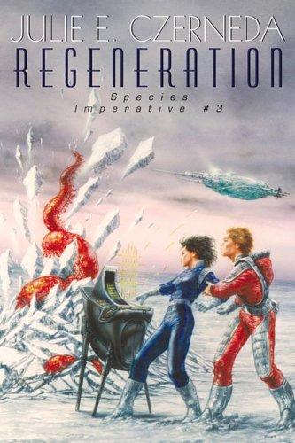 Regeneration by Julie E. Czerneda