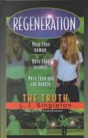 Regeneration by Linda Joy Singleton