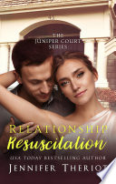 Relationship Resuscitation by Jennifer Theriot