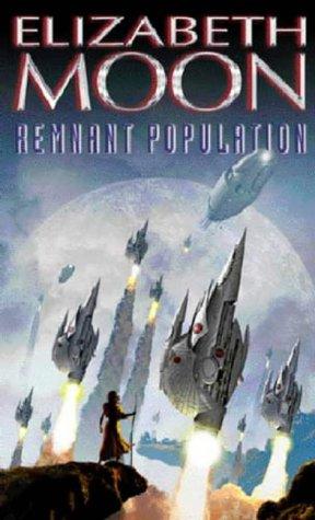 Remnant Population by Elizabeth Moon