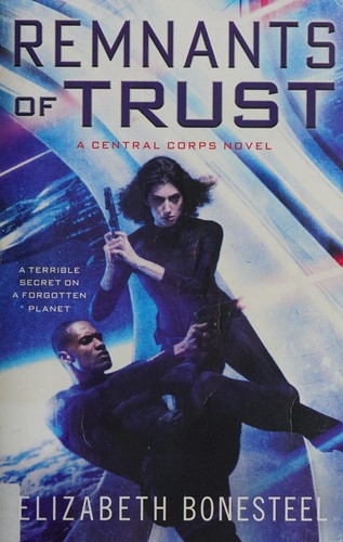 Remnants of trust by Elizabeth Bonesteel