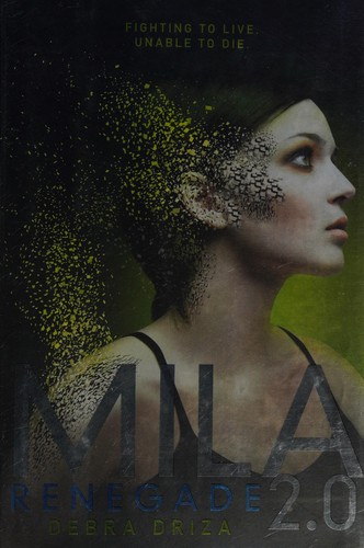 Renegade by Debra Driza