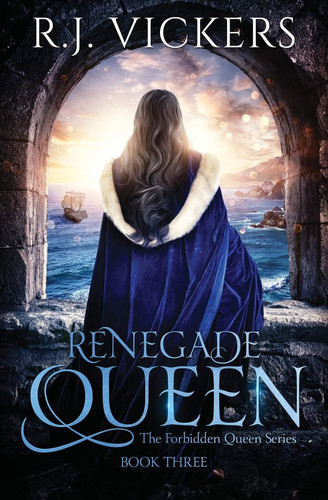 Renegade Queen A Court Intrigue Fantasy by R. J. Vickers