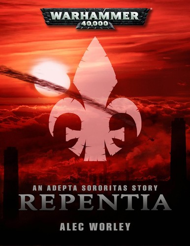 Repentia by Alec Worley