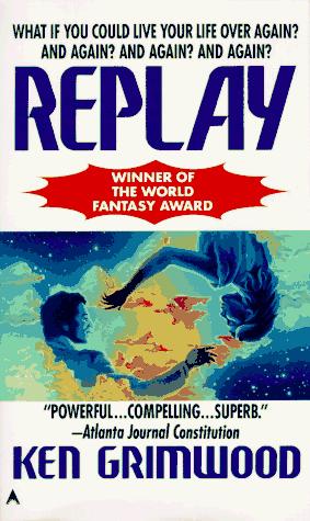 Replay by Ken Grimwood