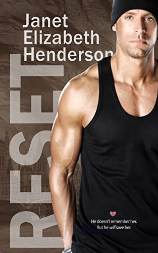 Reset Romantic Thriller by Janet Elizabeth Henderson