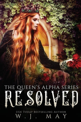 Resolved Paranormal Shifter Royalty Fantasy Romance by W. J. May
