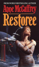 Restoree Fantasy by Anne McCaffrey