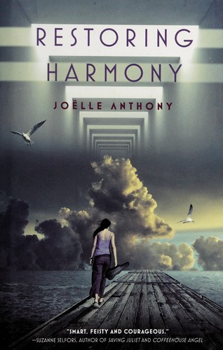 Restoring harmony by Joëlle Anthony