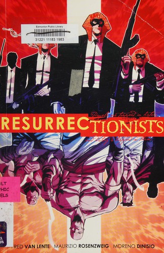 Resurrectionists by Fred Van Lente
