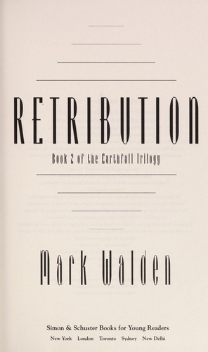 Retribution (Earthfall #2) by Mark Walden
