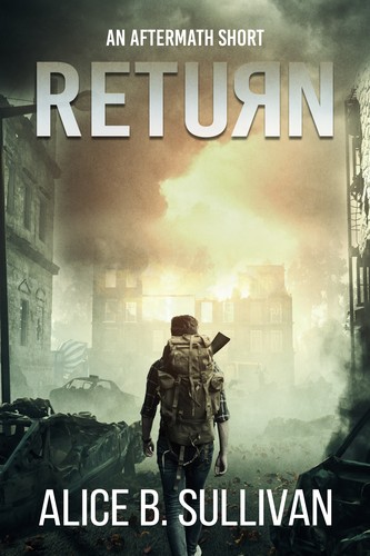 Return by Alice B. Sullivan