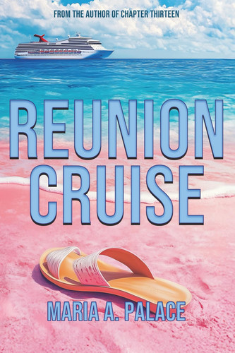 Reunion Cruise by Maria A. Palace