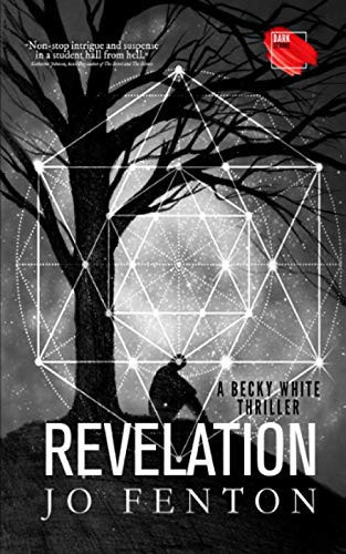 Revelation A Becky White Thriller by Jo Fenton