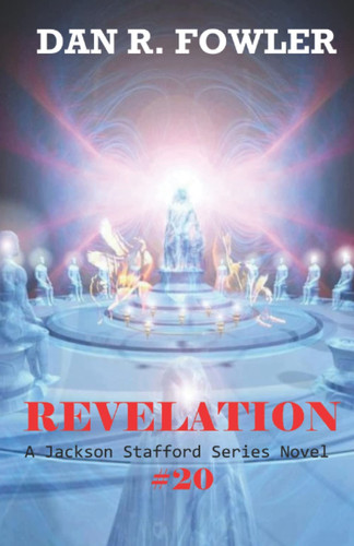 Revelation by DAN R. FOWLER