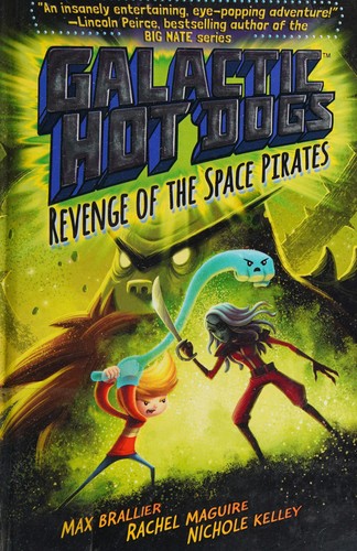 Revenge of the space pirates by Max Brallier