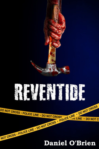Reventide by O'Brien, Daniel