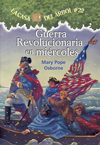 Revolutionary War on Wednesday by Mary Pope Osborne