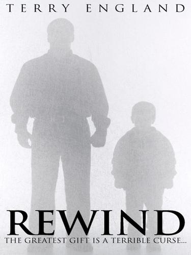 Rewind by Terry D England
