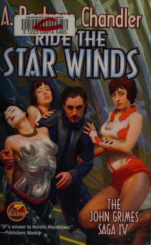 Ride the star winds by A. Bertram Chandler