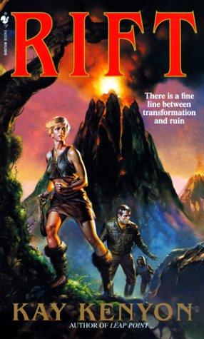 Rift by Kay Kenyon