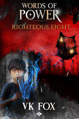 Righteous Eight A Dark Urban Fantasy by V. K. Fox