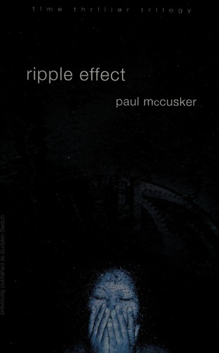 Ripple effect by Paul McCusker