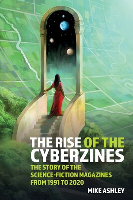 Rise of the Cyberzines by Michael Ashley